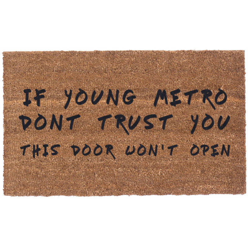 Coco Mats N More Young Metro Don T Trust You 30 In X 18 In Non