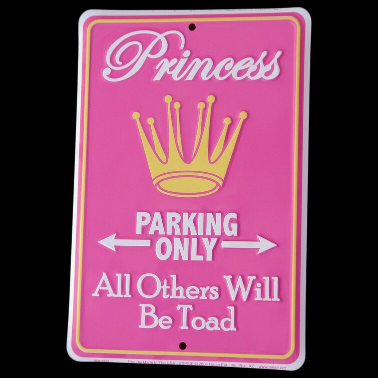 FUNNY PARKING SIGN POSTER Princess Parking Only RARE HOT NEW 24x36-YW9