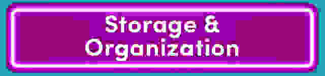 Storage & Organization