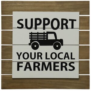Support Farmers Sign Wall Du00e9cor