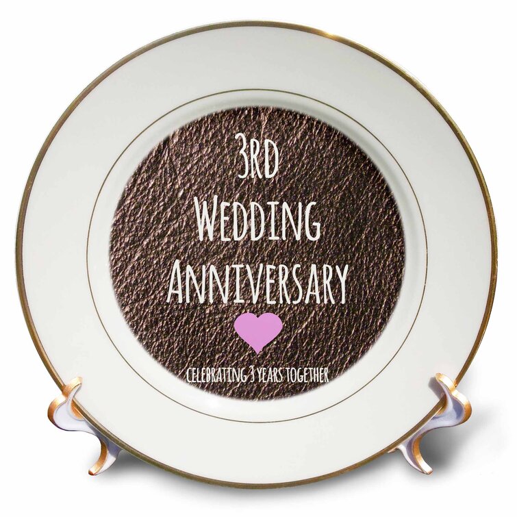 East Urban Home 3rd Wedding Anniversary Gift Leather Celebrating 3 Years Together Third Anniversaries Porcelain Decorative Plate Wayfair