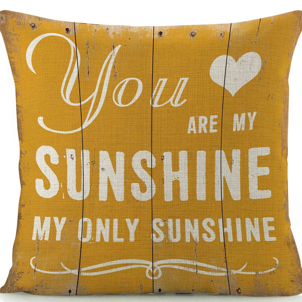 Winston Porter Ripalda You Are My Sunshine Linen Throw Pillow