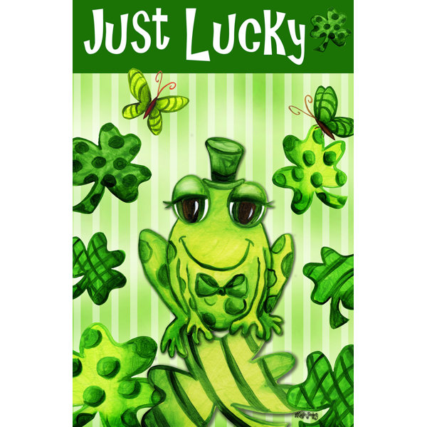Toland Home Garden Just Lucky 2 Sided Polyester 12 5 X 18 Inch Garden Flag Wayfair