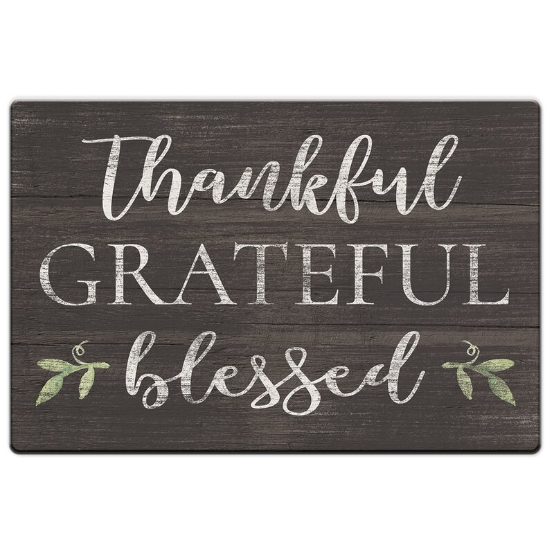 August Grove Dixie Thankful Grateful Blessed Kitchen Mat & Reviews ...