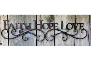 Faith Hope Love Wall Decor Wayfair Ca Metal Scroll Faith Hope Love Sign Wall Decor