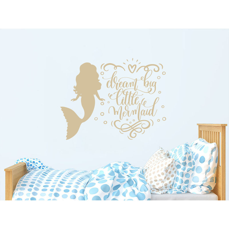 Harriet Bee Dream Little Mermaid Quote Nursery Wall Decal Wayfair Dream Little Mermaid Quote Nursery Wall Decal