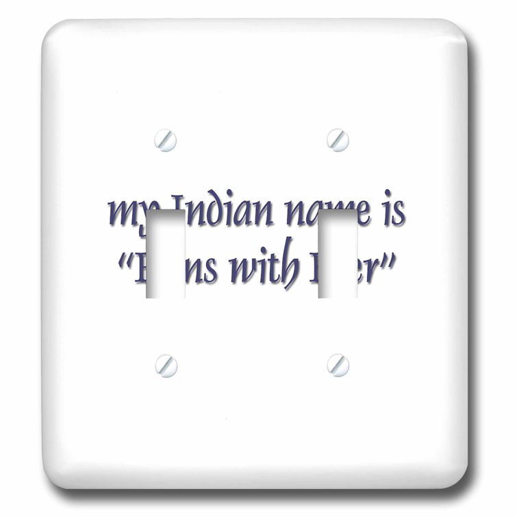 My Indian Name Is Runs with Beer 2-Gang Toggle Light Switch Wall Plate