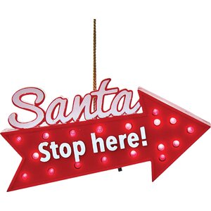 Santa Stop Here Blinking Ornament