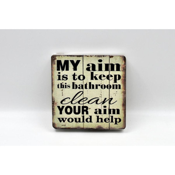 Millwood Pines My Aim Your Aim Wooden Block Sign Wall Decor Wayfair