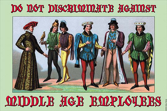 Buyenlarge Do Not Discriminate Against Middle Age Employees By Wilbur Pierce Graphic Art Wayfair