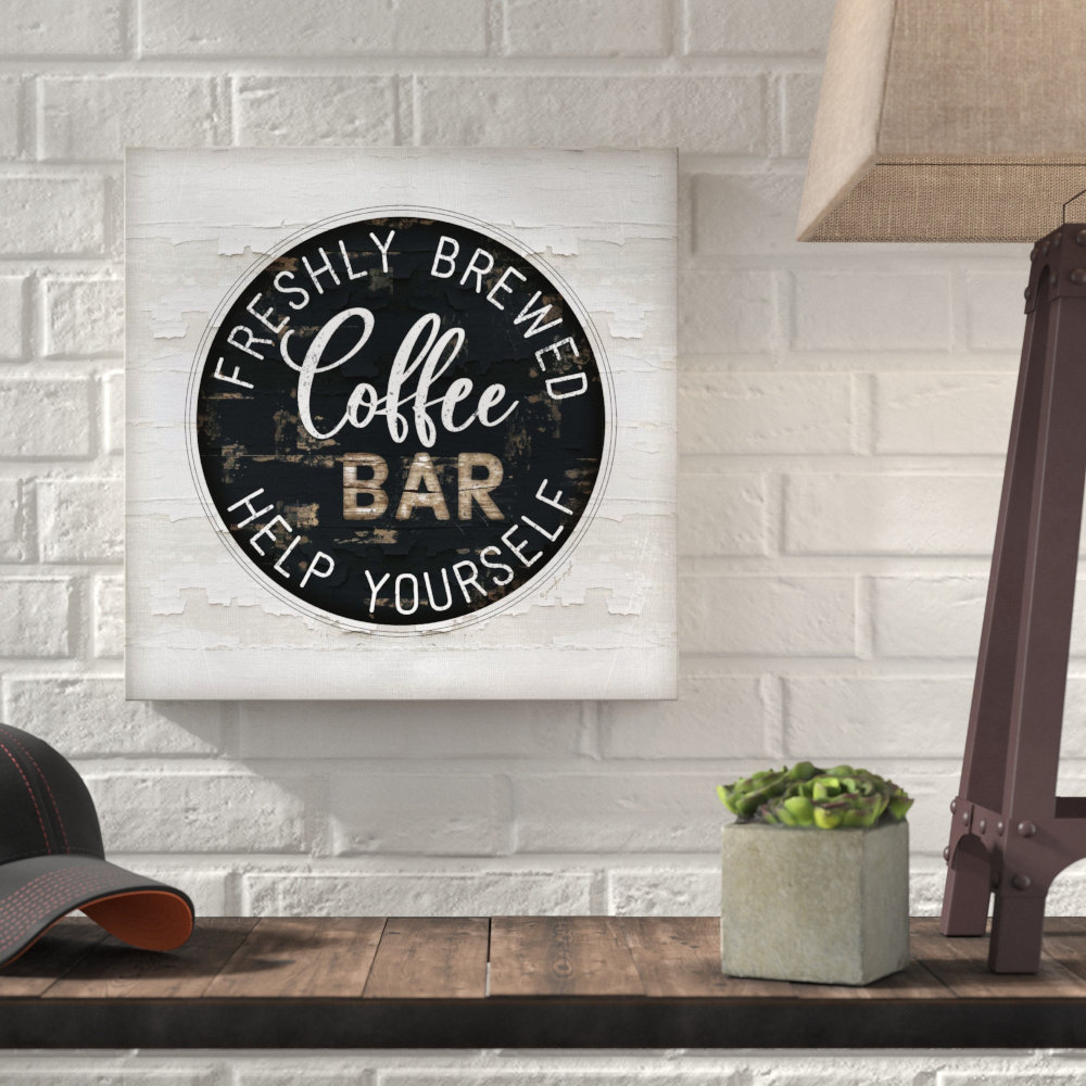 Williston Forge Coffee Bar Textual Art On Canvas Reviews Wayfair