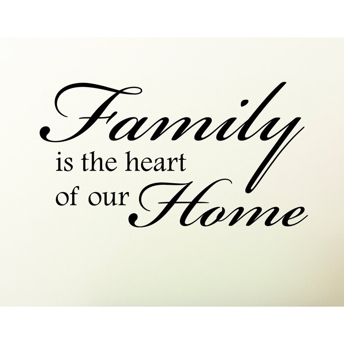 Family Is The Heart Of Our Home \u2013 Stock