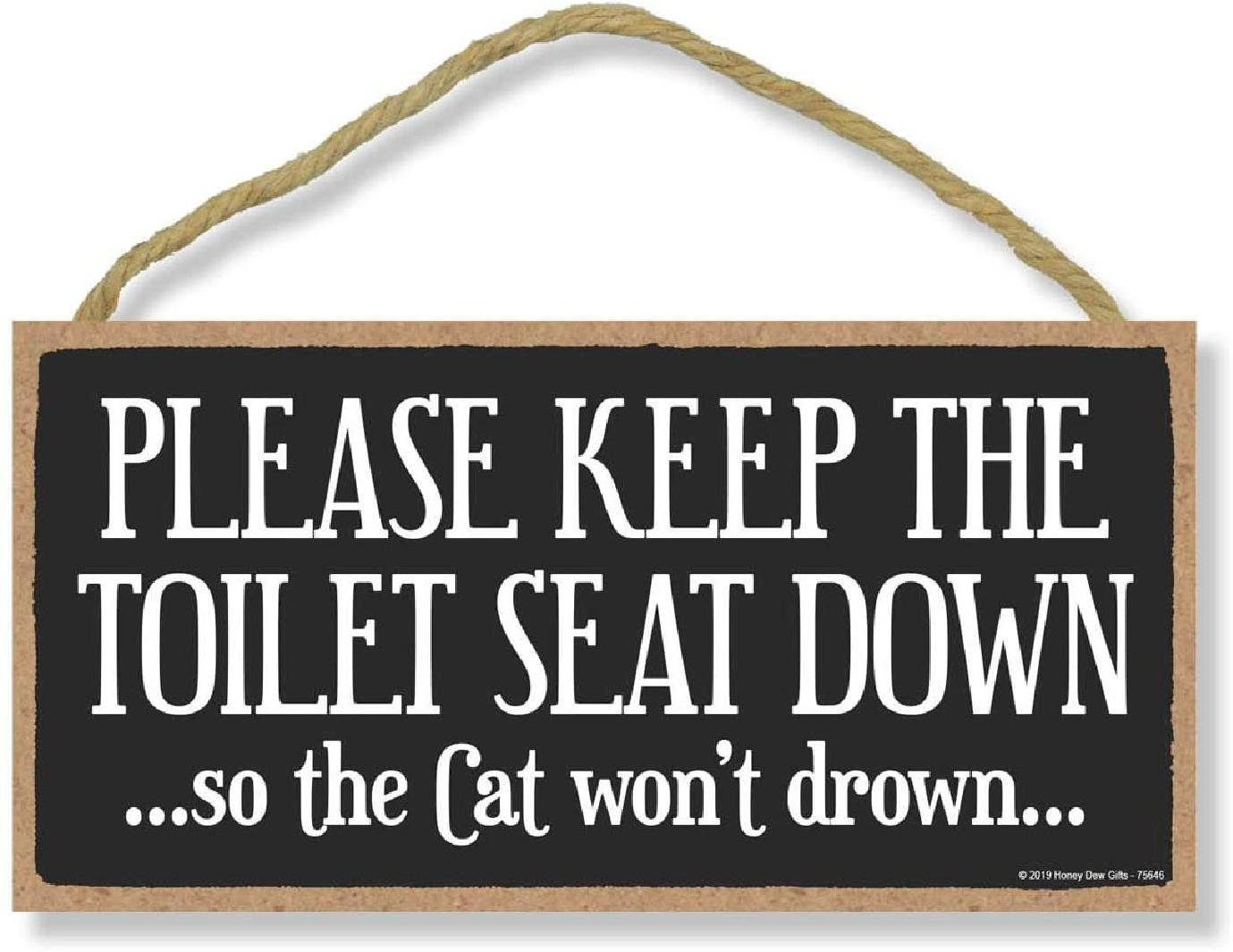 Gracie Oaks Gipsy Please Keep the Toilet Seat Down Decorative Wood Sign