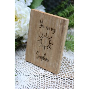 Details about   You Are My Sunshine Novelty Desk Sign 
