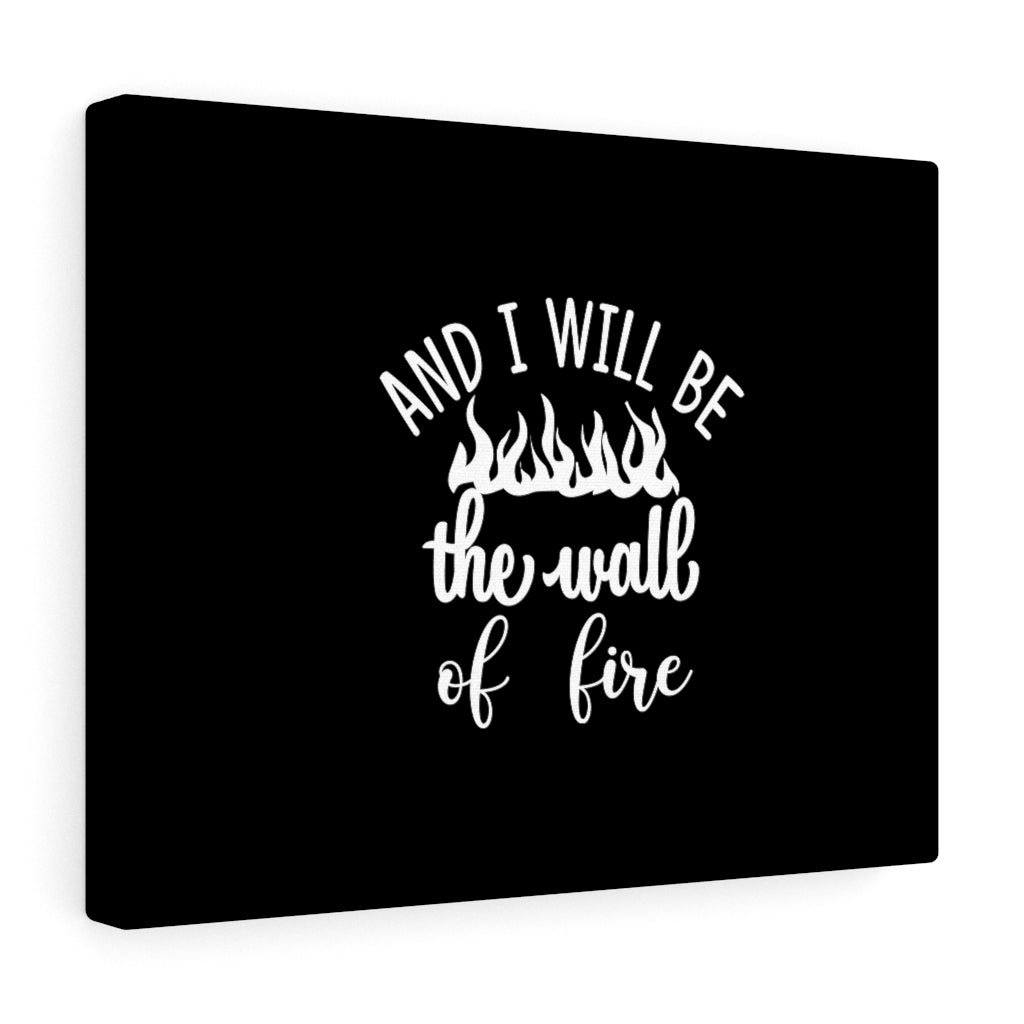 Trinx I Will Be The Wall of Fire Christian Wall Art Bible Verse Print