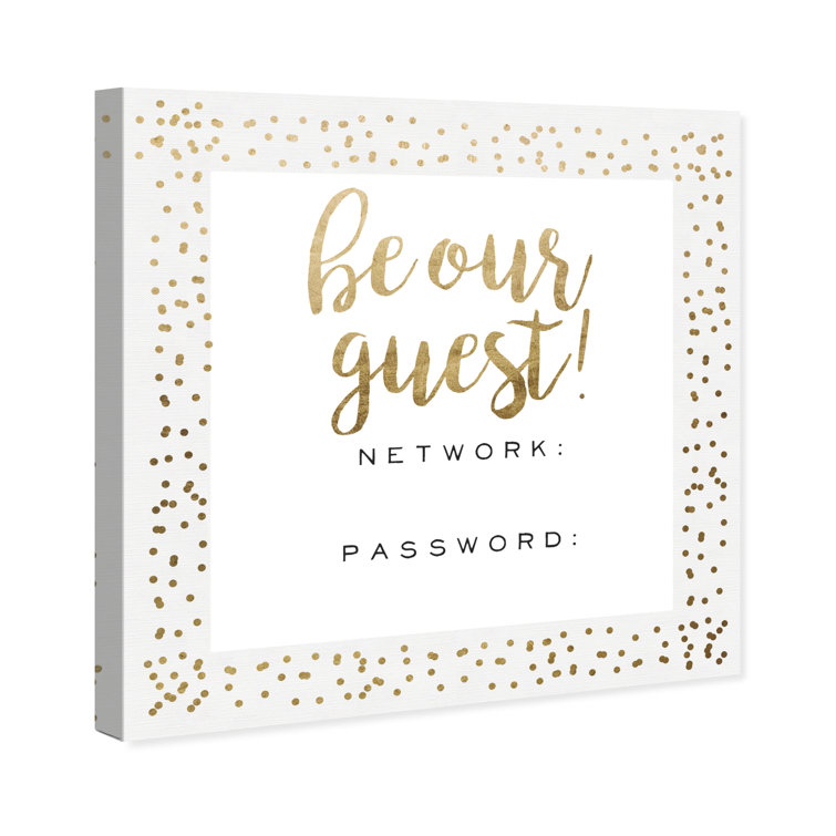 Oliver Gal Family Quotes And Sayings Be Our Guest Wifi Gold Confetti Painting On Canvas Wayfair