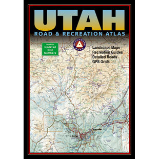 Utah Road And Recreation Atlas National Geographic Maps Benchmark Utah Road & Recreation Atlas, 5Th  Edition | Wayfair