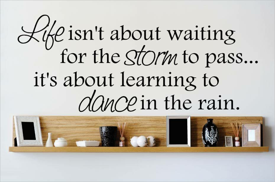 Life Isn't About Waiting Dance In The Rain Wall Quote Sticker Decals Stickers UK 