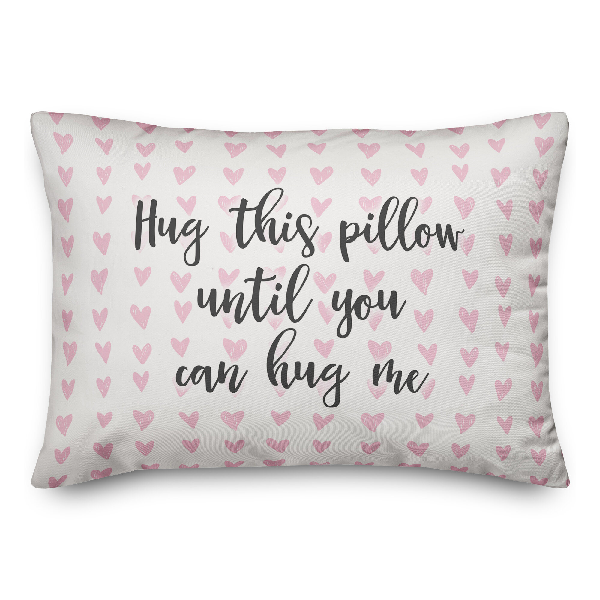 Ebern Designs The Lyell Collection Hug This Pillow Until You Can