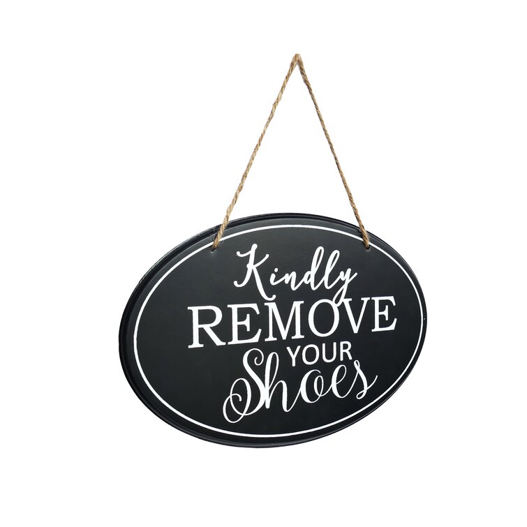 Oval Kindly Remove Your Shoes Decor & Reviews |