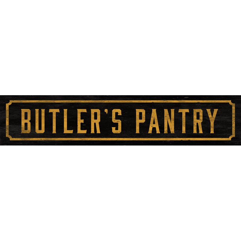 Watson Co Butler S Pantry Street Sign Wall Decor Reviews Wayfair