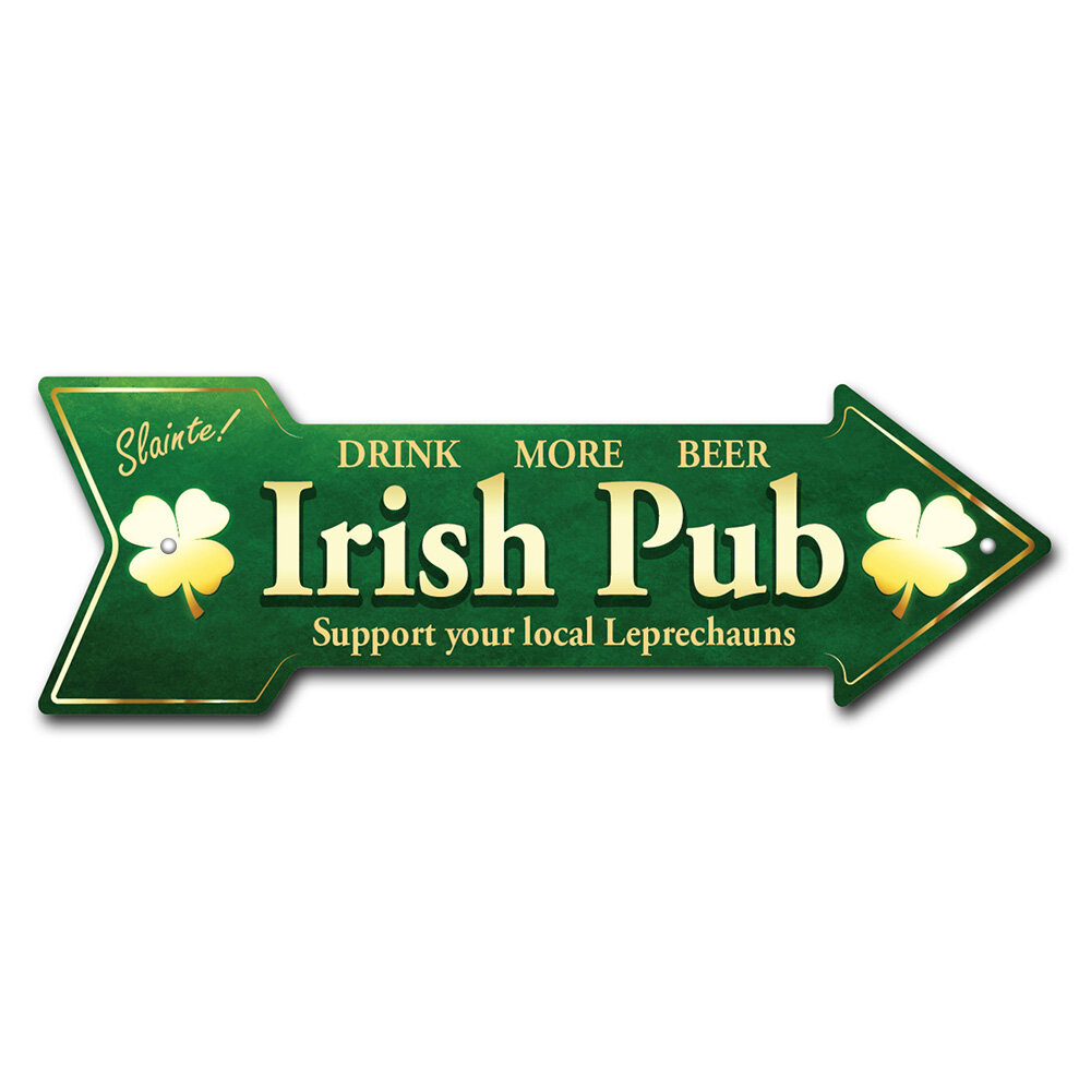 SignMission Irish Pub Arrow Direction Arrow Sign Funny Home Decor | Wayfair