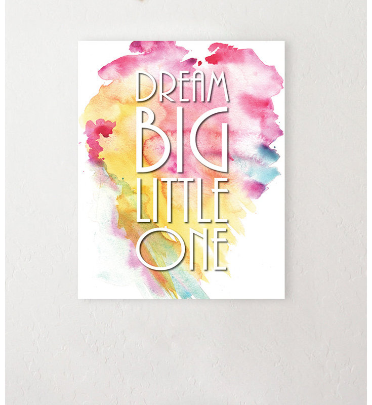 Children Inspire Design Dream Big Little One Watercolor Splatter