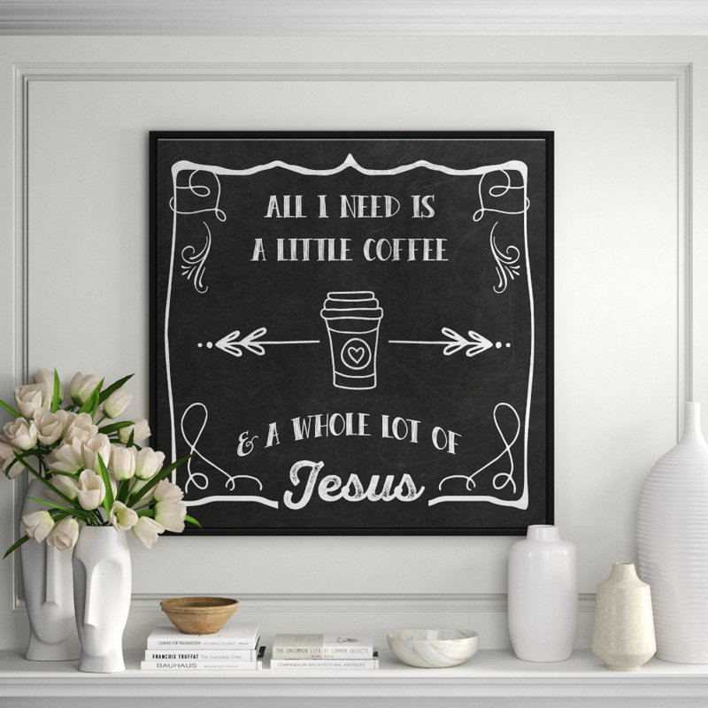 Jbass Grand Gallery Collection Coffee And Jesus Framed Textual