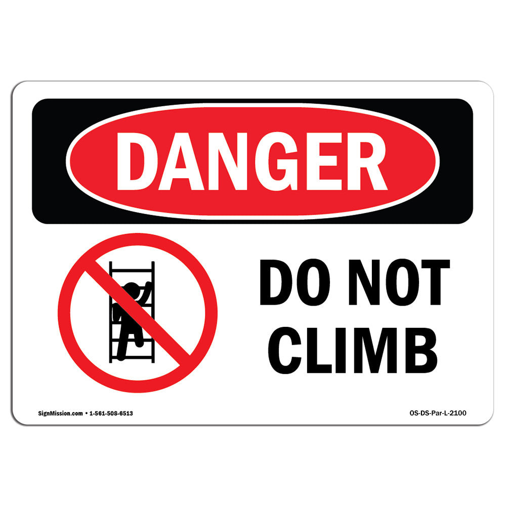 SignMission Do Not Climb Sign | Wayfair