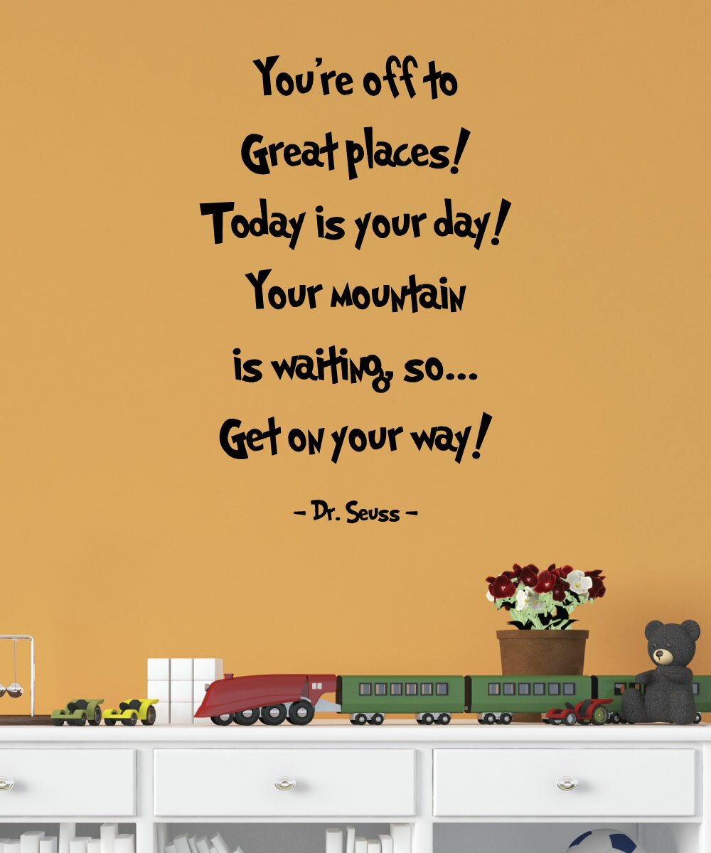 You Re Off To Great Places Wall Quotes Decal