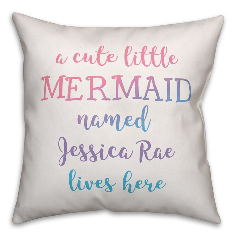 Zoomie Kids Jarret Personalized Cute Little Mermaid Throw Pillow