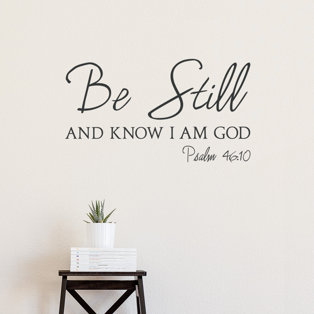 Winston Porter Psalm 46:10 Be Still and Know I am GodWall Decal ...