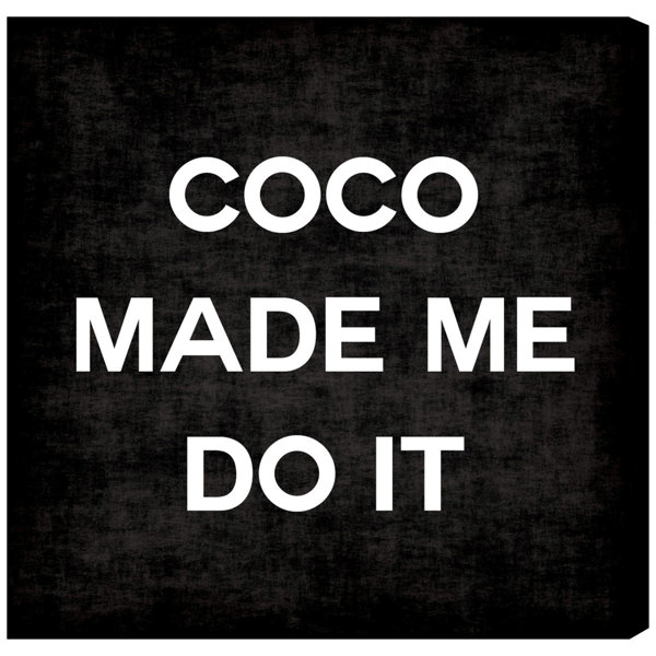 Coco Chanel Wall Art Quotes Wayfair
