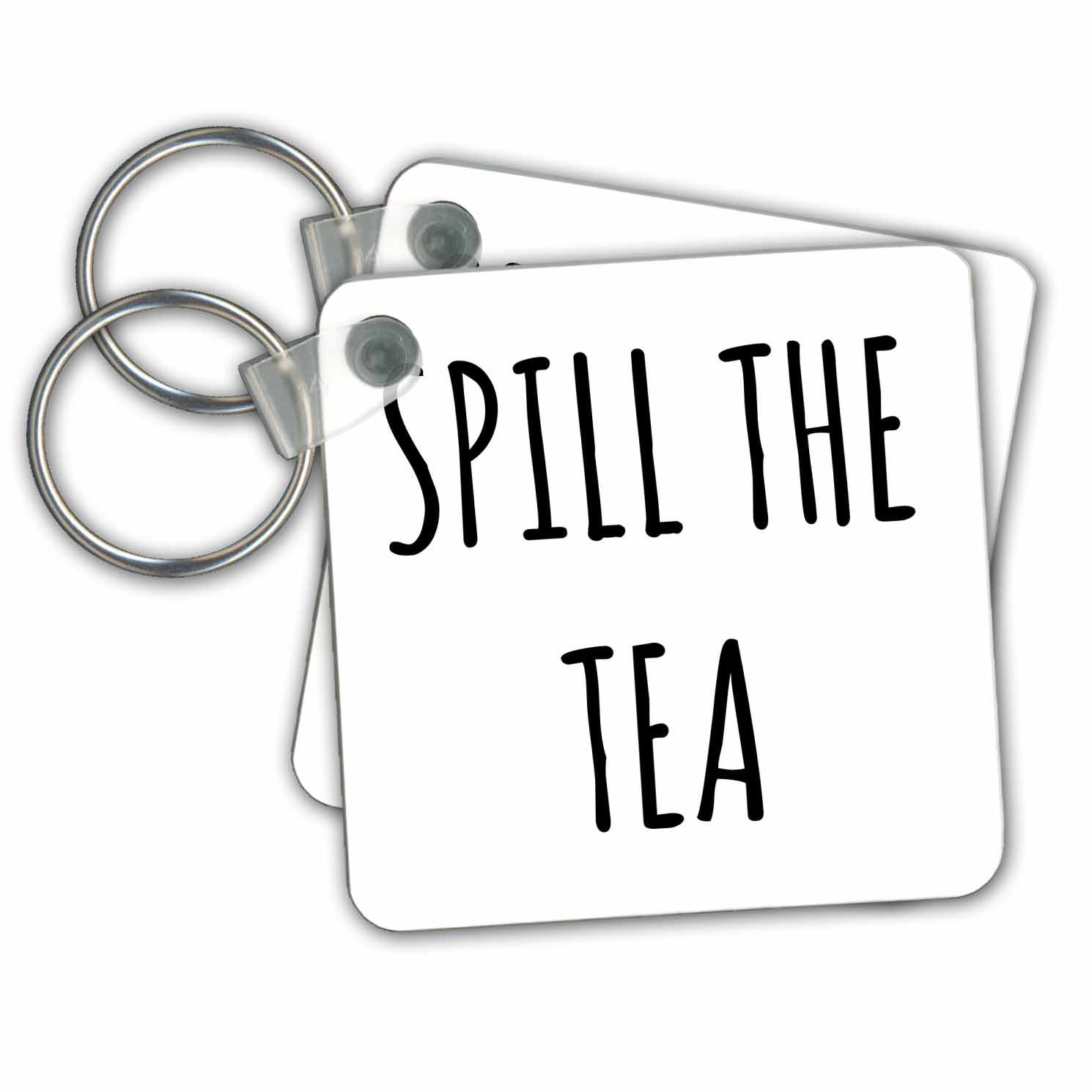 3drose Image Of Spill The Tea Quote Key Chain Wayfair