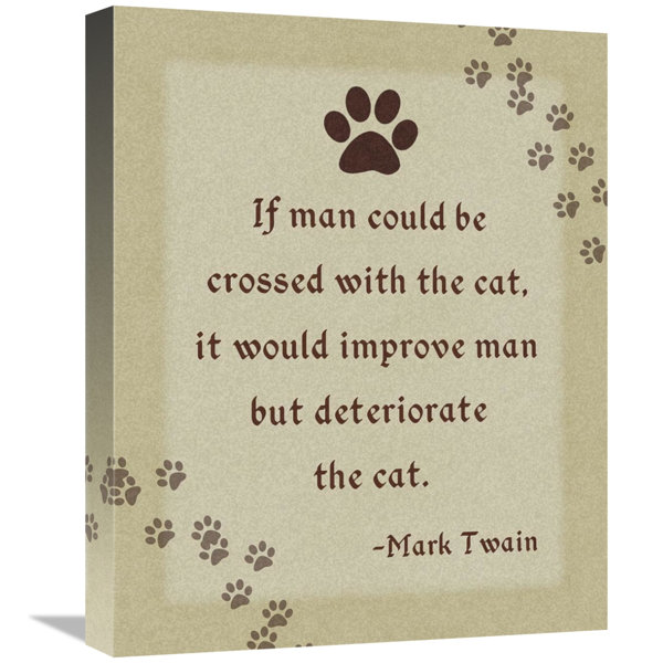 East Urban Home Mark Twain Cross Man And Cat Textual Art On