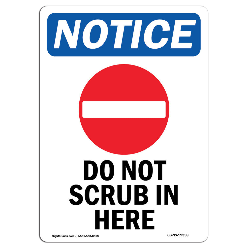 SignMission Do Not Scrub in Here Sign with Symbol | Wayfair