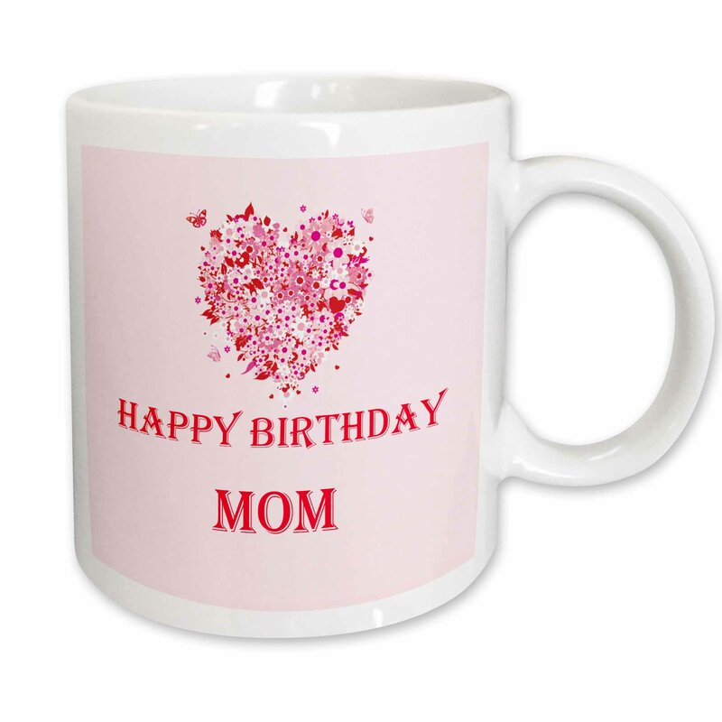 happy birthday mom mug