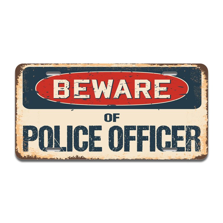 Beware Of Police Officer Rustic Sign SignMission Classic Plaque Decoration 