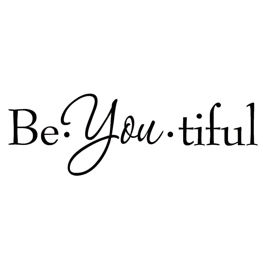 Winston Porter Dopson Be You Tiful Inspirational Quote Wall Decal Wayfair