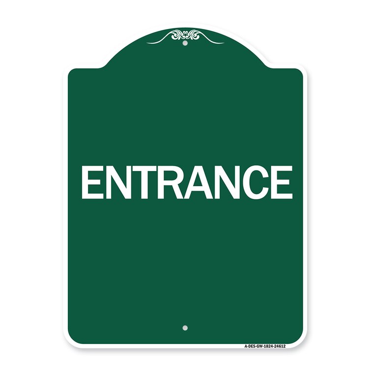 Signmission Designer Series Sign - Traffic Entrance Sign Entrance ...