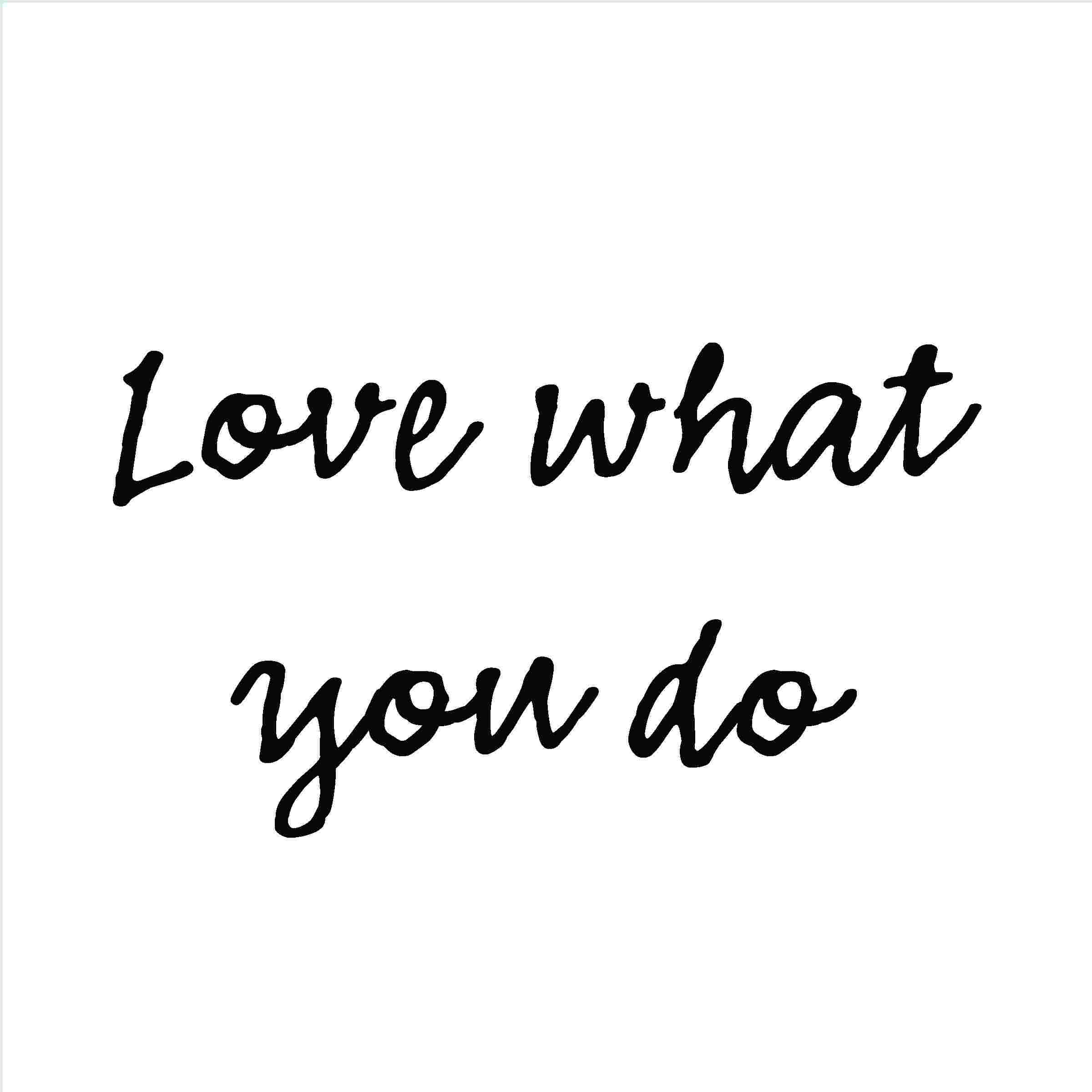 Trinx Love What You Do 2 Wrapped Canvas Print Wayfair