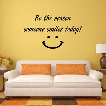 Inspirational Quote Be The Reason Someone Smiles Today Life Quotes Wall Art Sticker 18 x 24 Vinyl Wall Art Decal