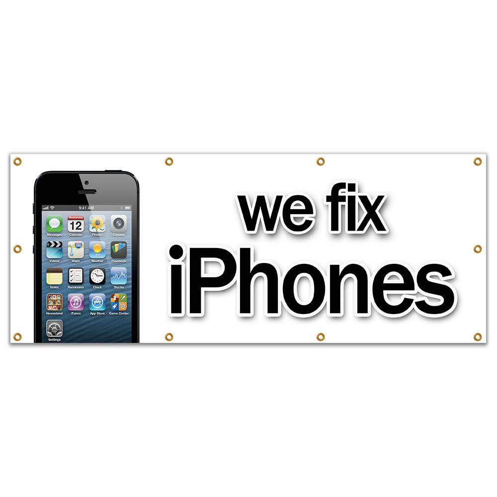 SignMission We Fix Iphones Banner Sign Wayfair