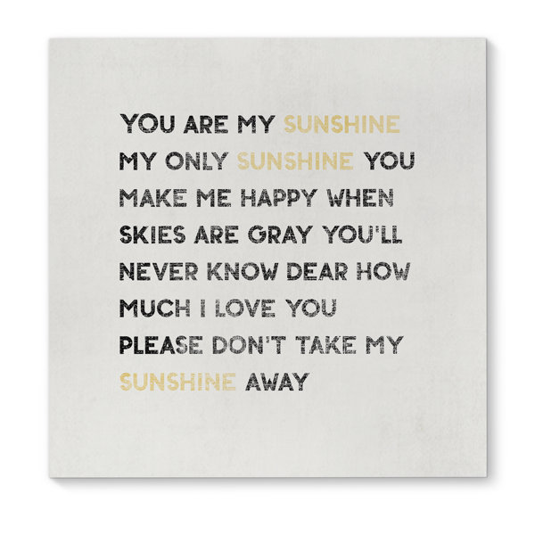 You Are My Sunshine Wall Art Wayfair