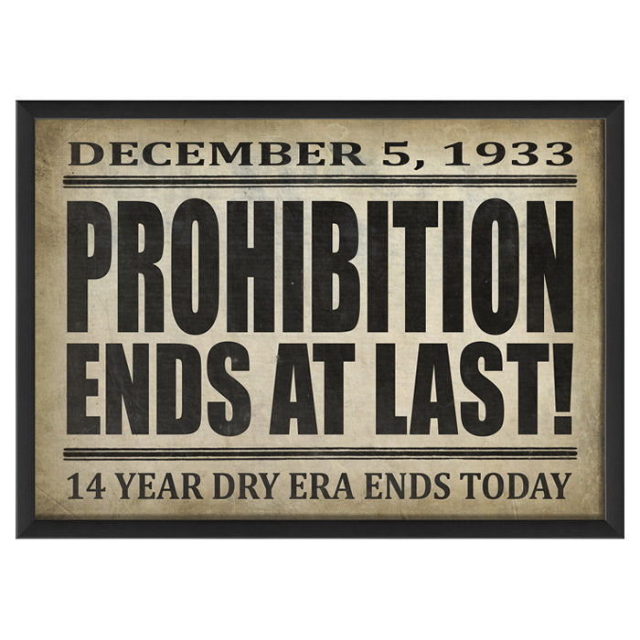 Prohibition Ends Framed Textual Art