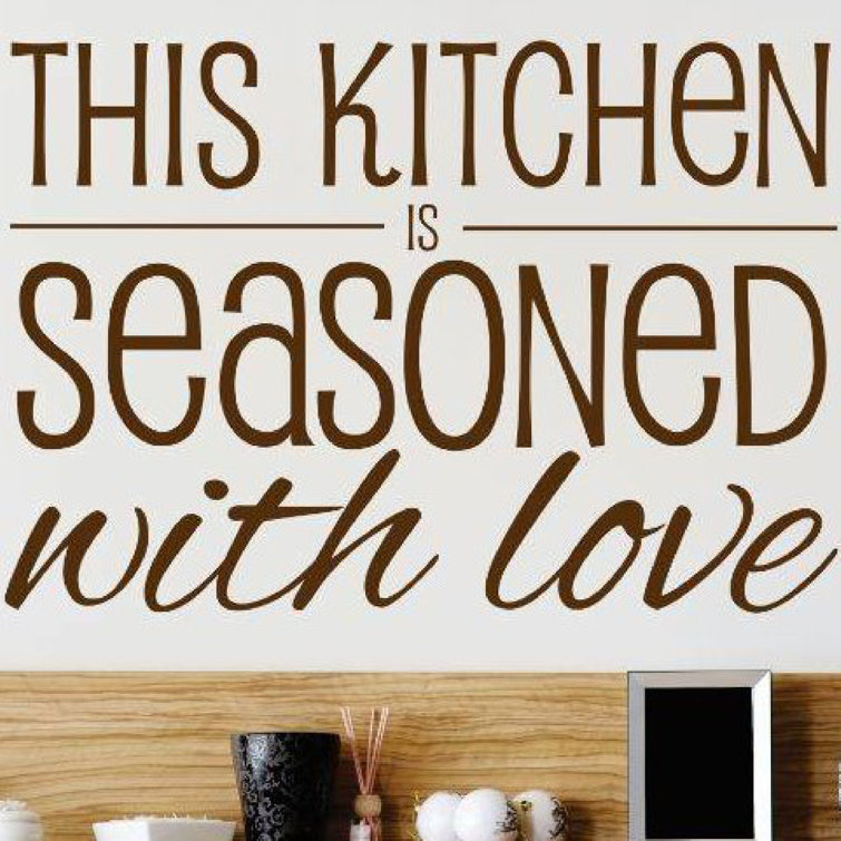 This Kitchen is Seasoned with Love Wall Decal