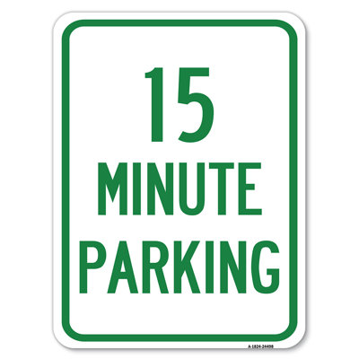 2 Hour Parking  Parking For Customers Only24498 SignMission Size 24 H x 18 W x 1 D