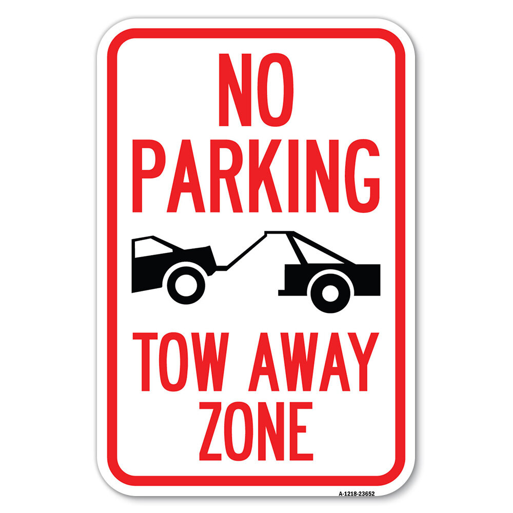 SignMission No Parking Tow Away Zone (Tow Truck Symbol)/23652 | Wayfair