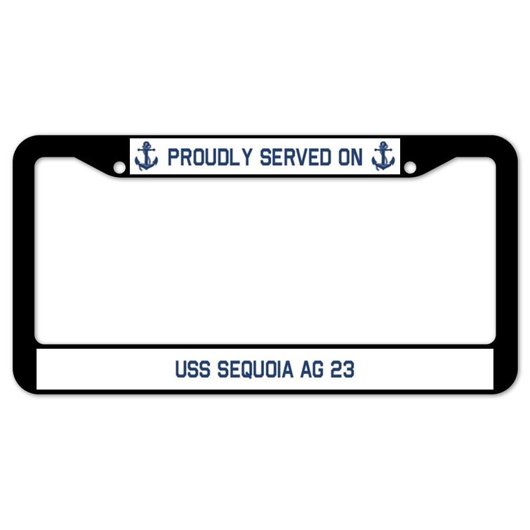 SignMission Proudly Served On USS SEQUOIA AG 23 Plastic License Plate Frame