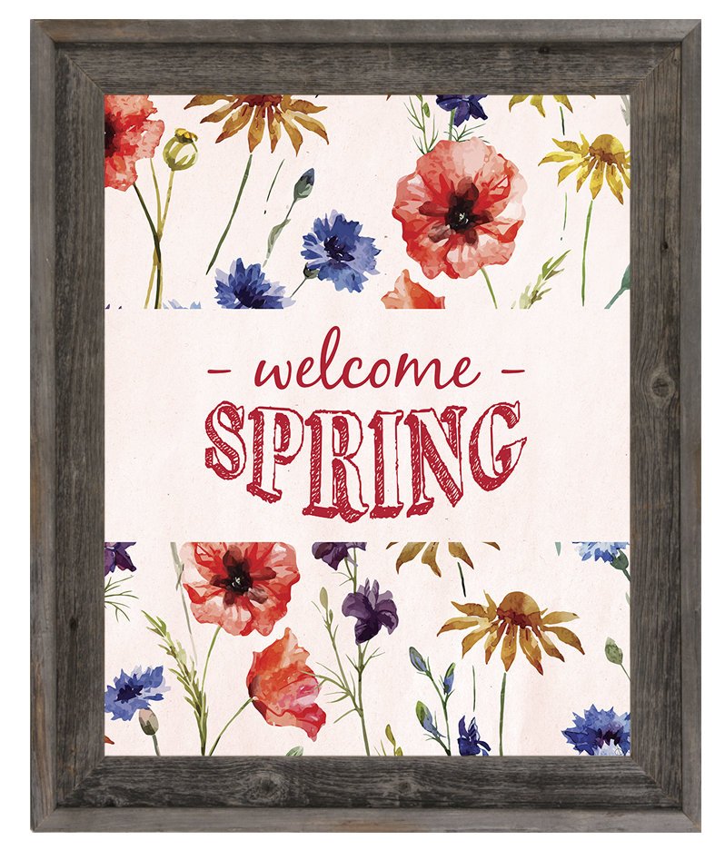 Click Wall Art Welcome Spring Picture Frame Textual Art Print On Canvas Wayfair